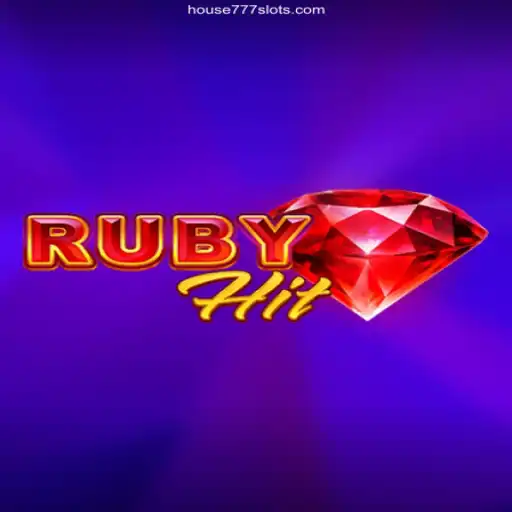 Dive into the World of RubyHit: An Exciting Journey through HouseSlots777.COM